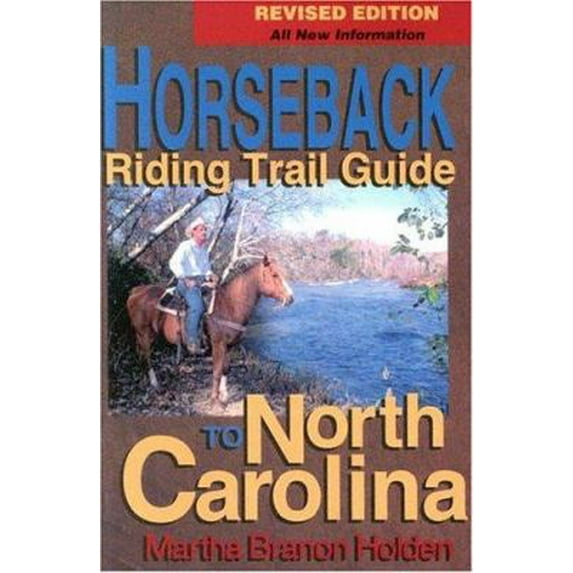 Pre-Owned Horseback Riding Trail Guide to North Carolina (Paperback) 1878177095 9781878177094