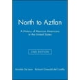 thumbnail image 1 of Pre-Owned North to Aztlan 2e (Paperback) 0882952439 9780882952437, 1 of 1