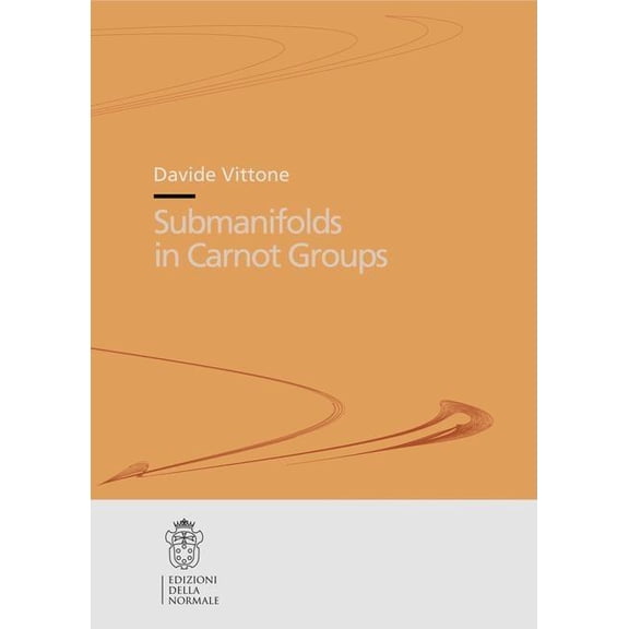 Submanifolds in Carnot Groups, (Paperback)