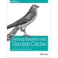 thumbnail image 2 of Getting Started with Varnish Cache: Accelerate Your Web Applications, 2 of 3