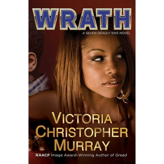 7 Deadly Sins: Wrath : A Novel (Series #4) (Paperback)