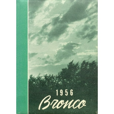 (Custom Reprint) Yearbook: 1956 Blackfoot High School - Bronco Yearbook (Blackfoot ID)