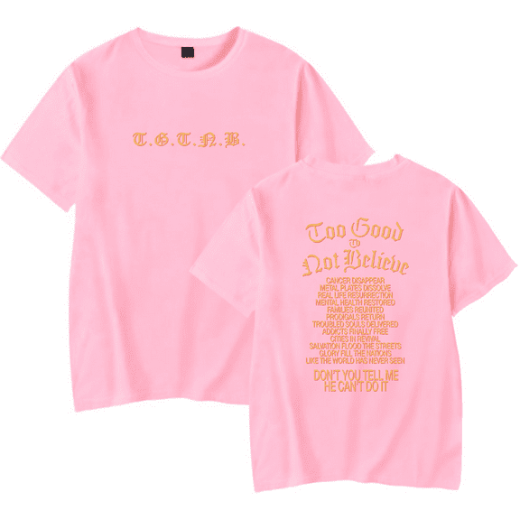 Brandon Lake Too Good to Not Believe T-Shirt Men/Women Streetwear T-Shirt Shirt Short Sleeve