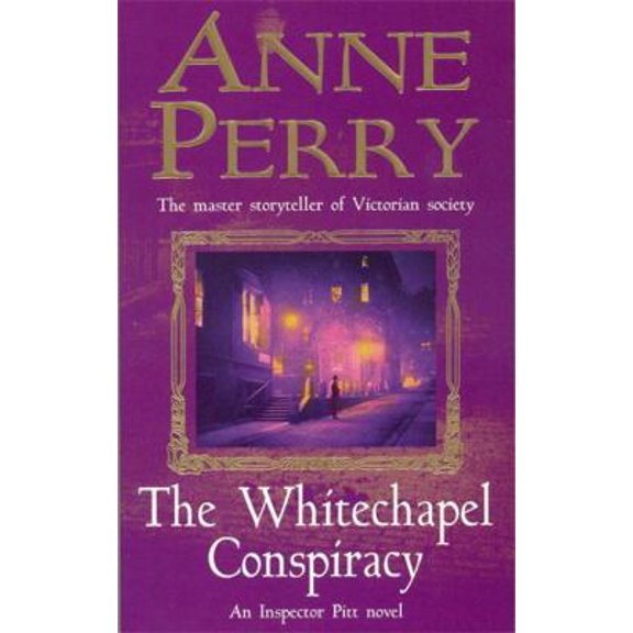 Pre-Owned The Whitechapel Conspiracy (Thomas Pitt Mystery, Book 21): An unputdownable Victorian mystery (Paperback) 0747262330 9780747262336