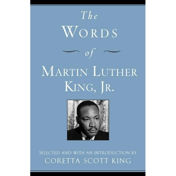 Newmarket Words of The Words of Martin Luther King, Jr., (Paperback)