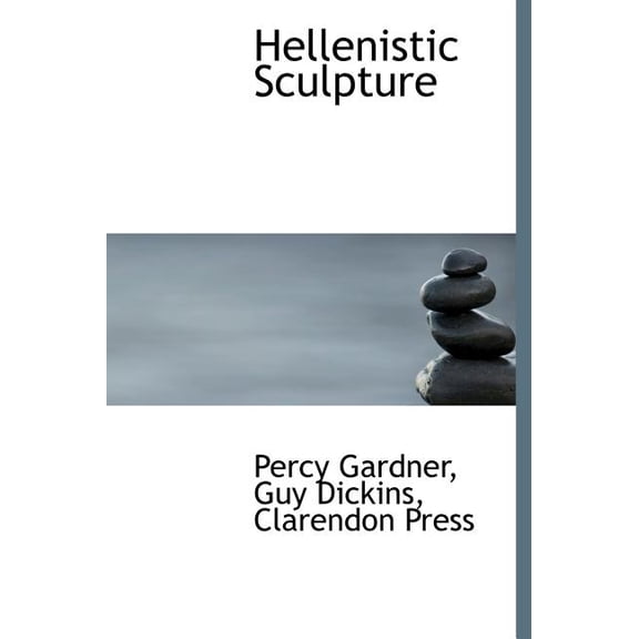 Hellenistic Sculpture (Hardcover)