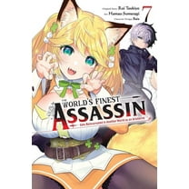 The World's Finest Assassin Gets Re The World's Finest Assassin Gets Reincarnated in Another World as an Aristocrat, Vol. 7 (Manga), Book 7, (Paperback)
