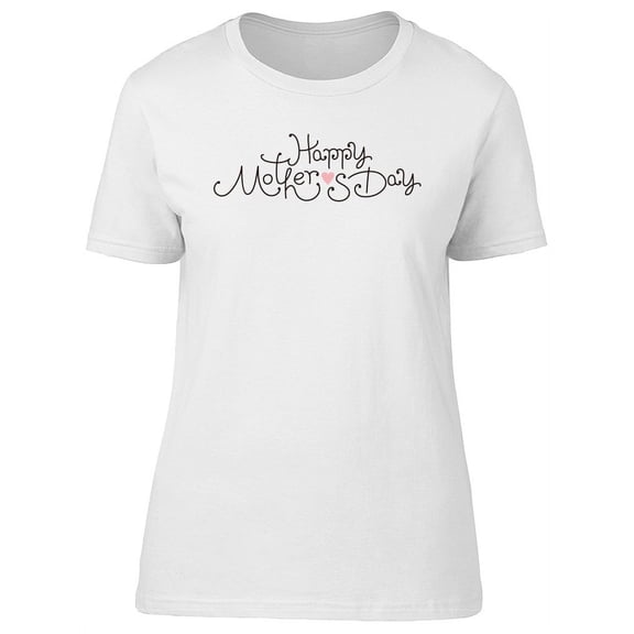 Pink Heart, Happy Mothers Day T-Shirt Women -Image by Shutterstock, Female Small