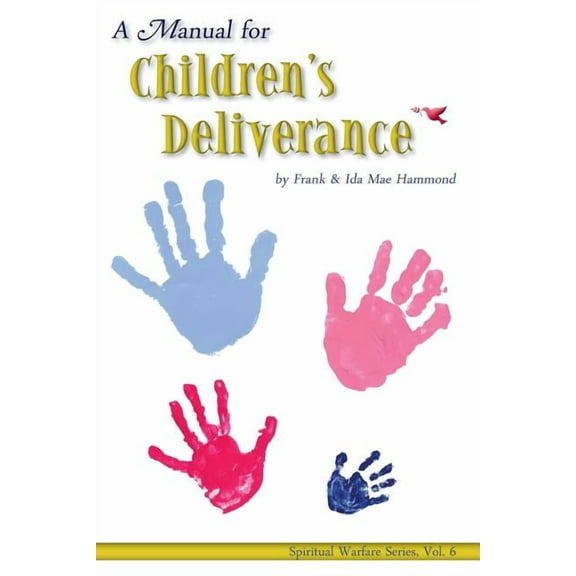 Manual for Childrens Deliverance, (Paperback)