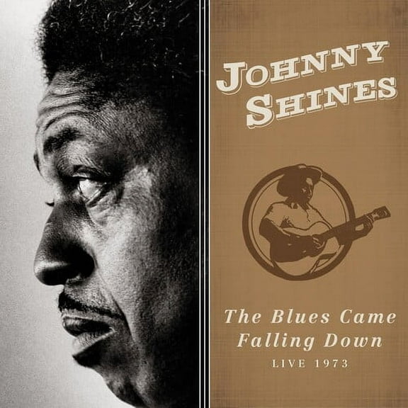 Johnny Shines - Blues Came Falling Down - Live 1973 - Music & Performance - CD
