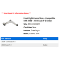 thumbnail image 2 of Front Right Control Arm - Compatible with 2003 - 2011 Saab 9-3 Sedan 2004 2005 2006 2007 2008 2009 2010, 2 of 2