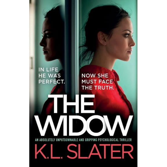 The Widow: An absolutely unputdownable and gripping psychological thriller, (Paperback)