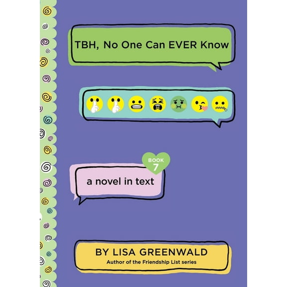 Tbh Tbh #7: Tbh, No One Can Ever Know, Book 7, (Hardcover)