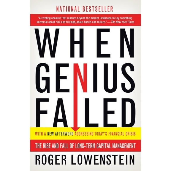 Pre-Owned When Genius Failed: The Rise and Fall of Long-Term Capital Management (Paperback) 0375758259 9780375758256