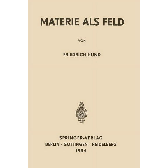 Materie ALS Feld: Eine Einführung, (Paperback)