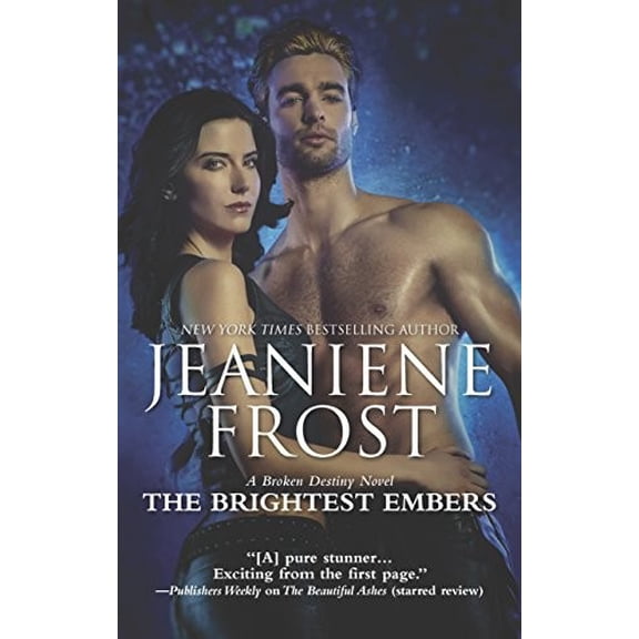 Pre-Owned The Brightest Embers: A Paranormal Romance Novel (Mass Market Paperback) 0373789424 9780373789429