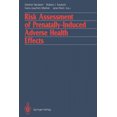 thumbnail image 2 of Risk Assessment of Prenatally-Induced Adverse Health Effects, 2 of 2