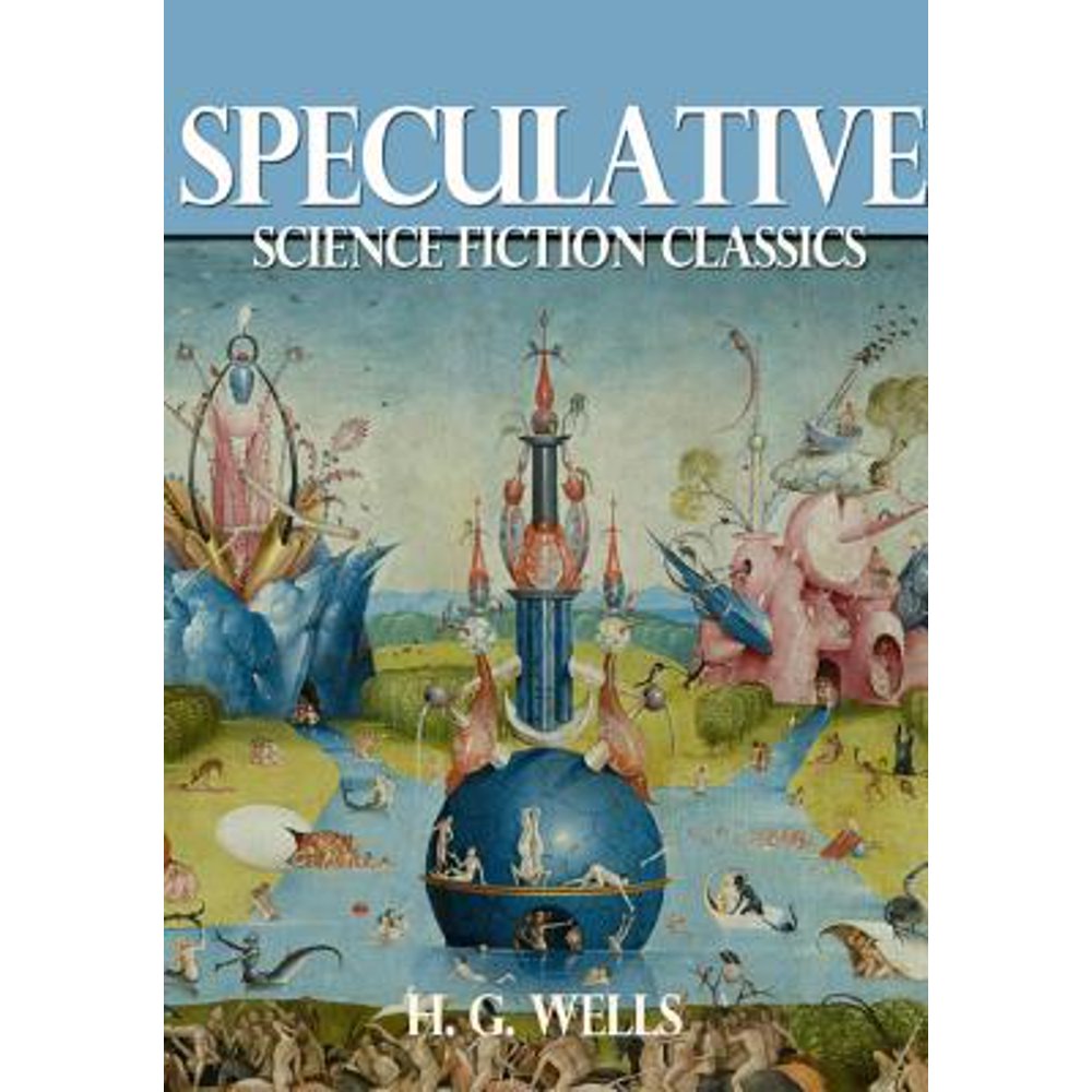 Speculative Science Fiction Classics eBook