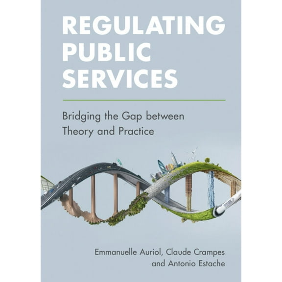 Regulating Public Services, (Hardcover)