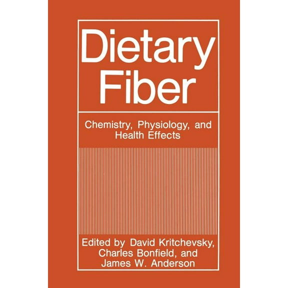 Dietary Fiber: Chemistry, Physiology, and Health Effects, (Paperback)