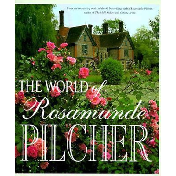 Pre-Owned The World of Rosamunde Pilcher (Paperback) 0312182341 9780312182342