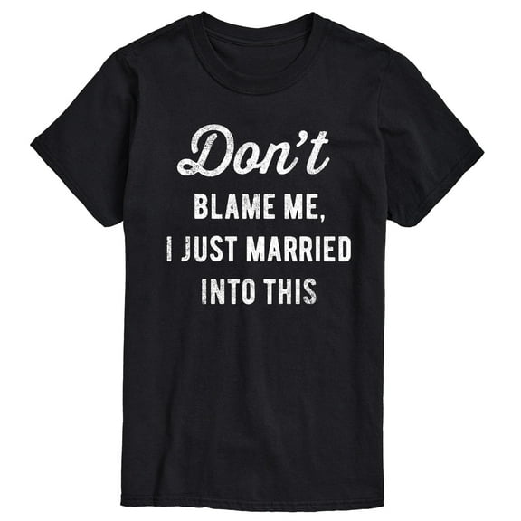Instant Message - Don't Blame Me Married - Men's Short Sleeve Graphic T-Shirt