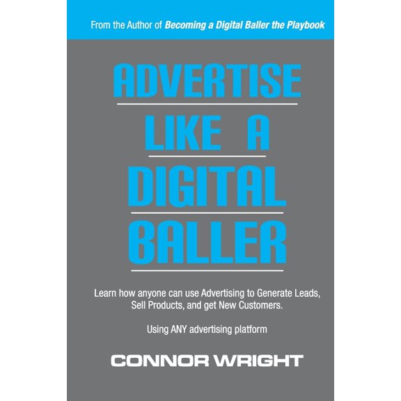 Advertise Like A Digital Baller (Paperback)