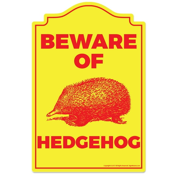 Beware Hedgehog Novelty Sign