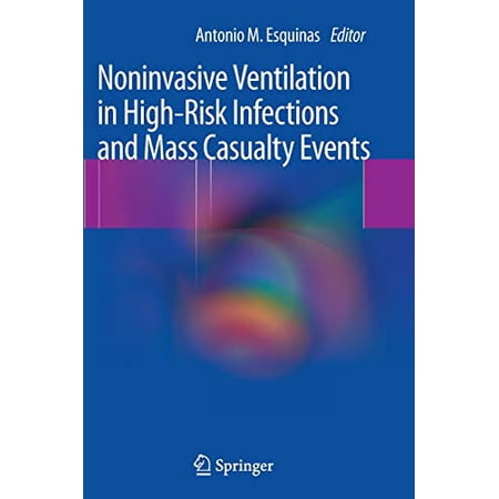 Noninvasive Ventilation in High-Risk Infections and Mass Casualty