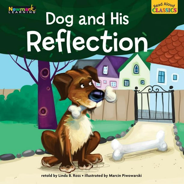 Read Aloud Classics Read Aloud Classics Dog and His Reflection Big