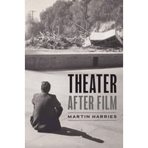 Theater After Film, (Paperback)