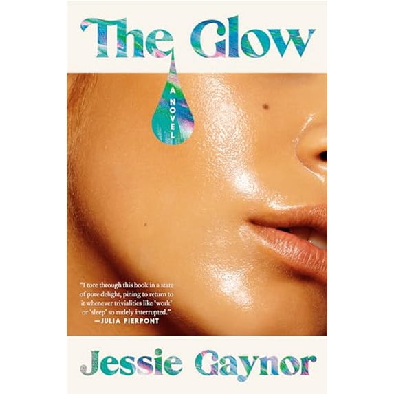 Pre-Owned The Glow (Hardcover) 0593447875 9780593447871