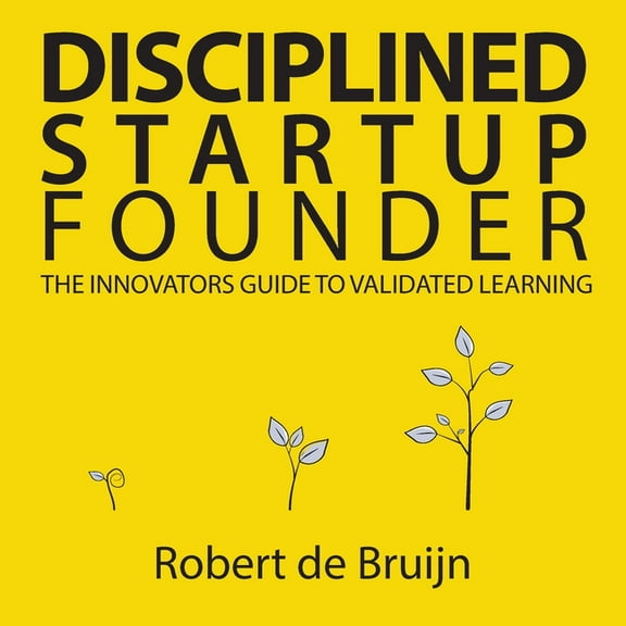 Disciplined Startup Founder, (Paperback)