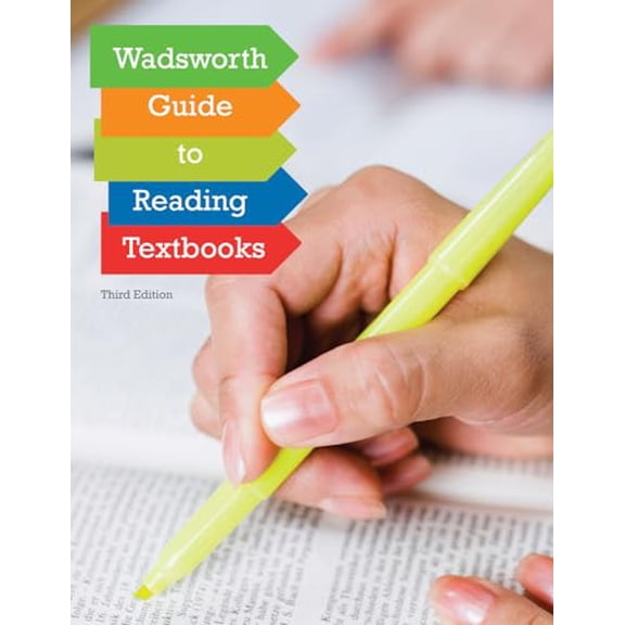 Pre-Owned The Wadsworth Guide to Reading Textbooks (Paperback) 1111840172 9781111840174