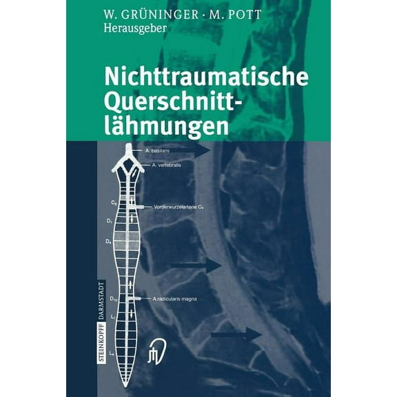 Nichttraumatische Querschnittlähmungen, (Paperback)