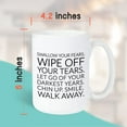 thumbnail image 4 of Musician Coffee Mug 15 oz White, Swallow Your Fears Wipe Off Your Tears Song Lyric Motivational, 4 of 7