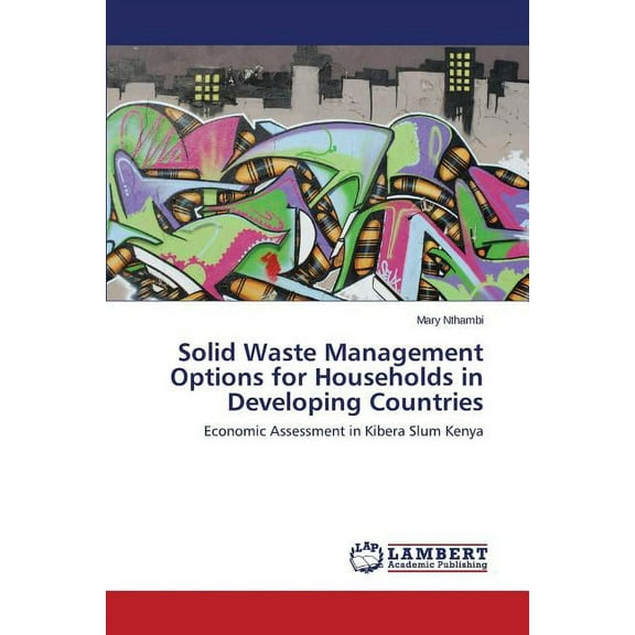 Solid Waste Management Options for Households in Developing Countries (Paperback)