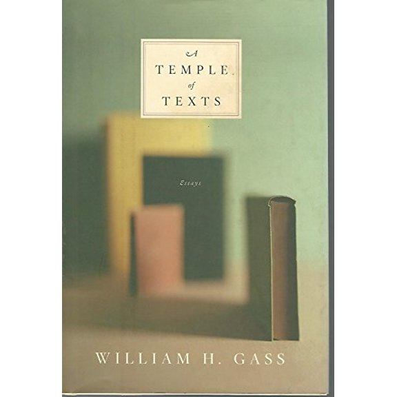 Pre-Owned A Temple of Texts : Essays (Hardcover)