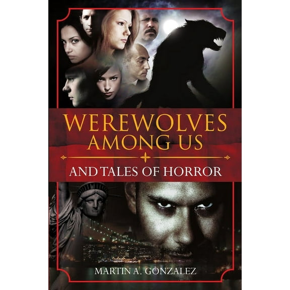 Werewolves Among Us and Tales Of Horror (Paperback)