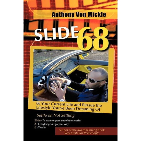 Slide 68: 86 Your Current Life and Pursue the Lifestyle You've Been Dreaming of (Paperback)