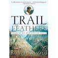 thumbnail image 1 of Pre-Owned Trail of Feathers: Searching for Philip True (Paperback) 1586484559 9781586484552, 1 of 1