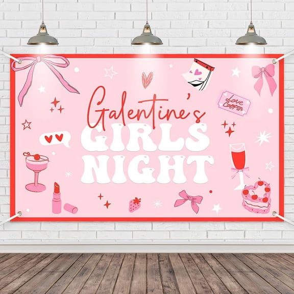 Galentine’s Day Decorations Banner Backdrop 70.8x43.3 Inch, Pink Girls Night Party Decor for Friends, Women & Her, Photo Booth Props Gifts Supplies