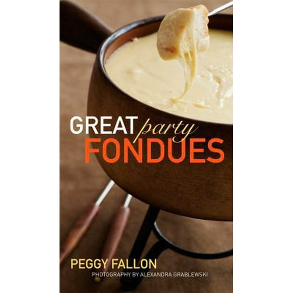 Pre-Owned Great Party Fondues (Hardcover) 0470239794 9780470239797