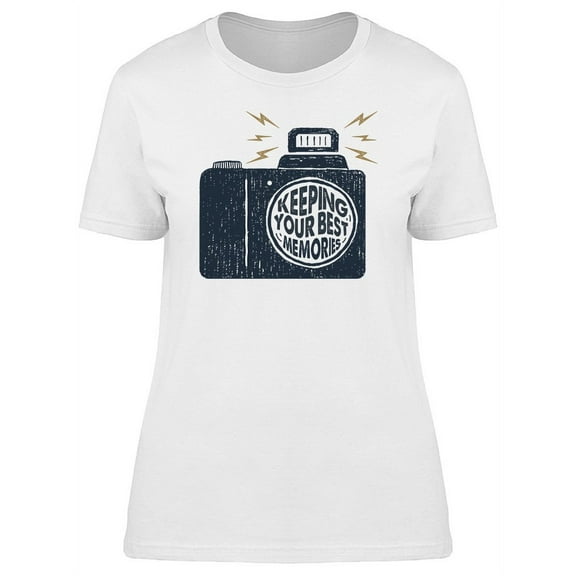 Cam Keeping Your Best Memories Tee Women's -Image by Shutterstock
