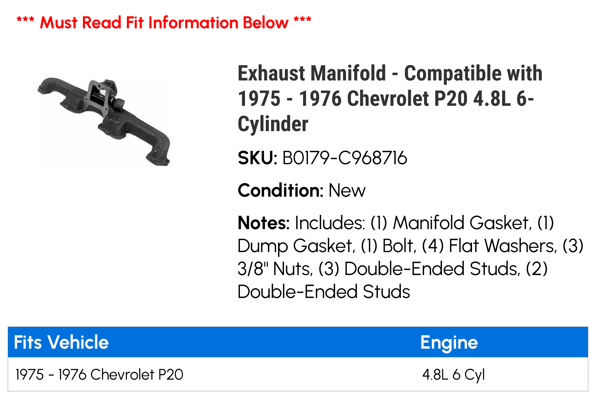 Exhaust Manifold - Compatible with 1975 - 1976 Chevy P20 4.8L 6-Cylinder