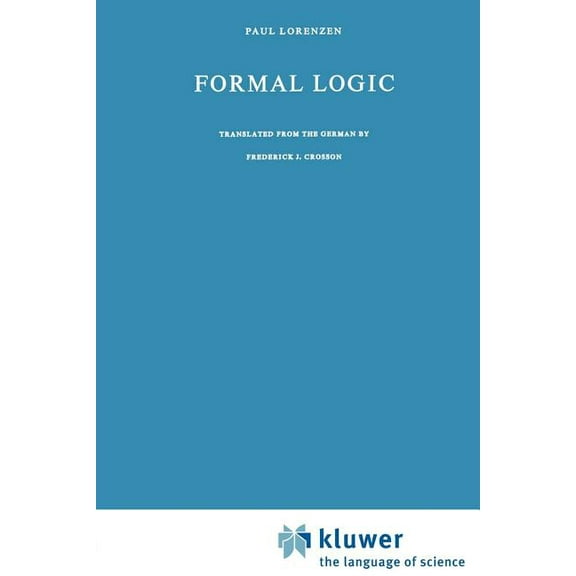 Synthese Library Formal Logic, Book 9, (Paperback)