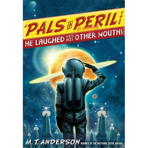 A Pals in Peril Tale: He Laughed with His Other Mouths (Paperback)