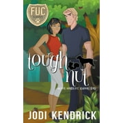 Fuc Academy: Tough Nut (Series #9) (Paperback)