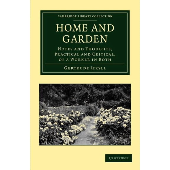 Cambridge Library Collection - Botany an Home and Garden, (Paperback)