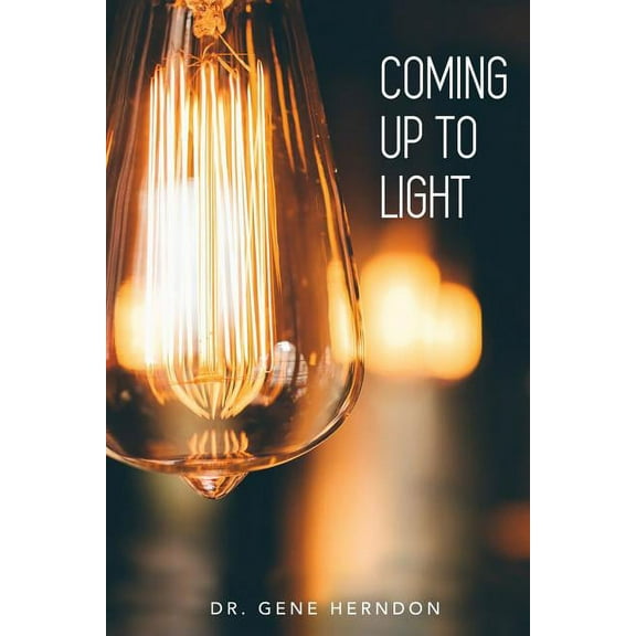 Coming Up to Light Paperback